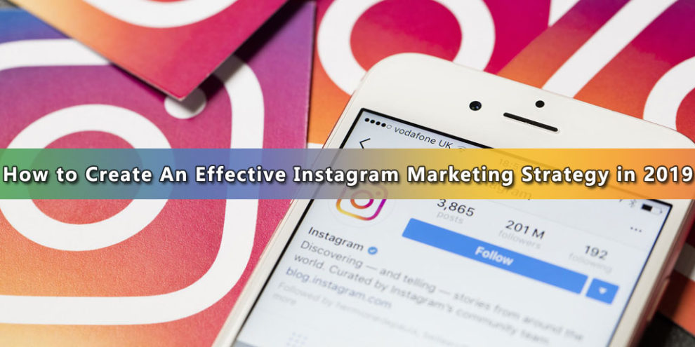 Instagram Marketing Strategy