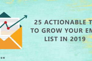 Tips to Grow Your Email List