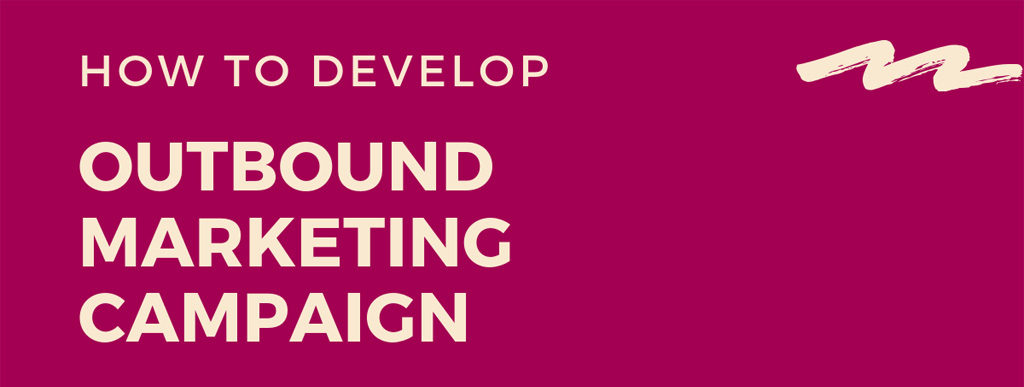 How to develop campaign