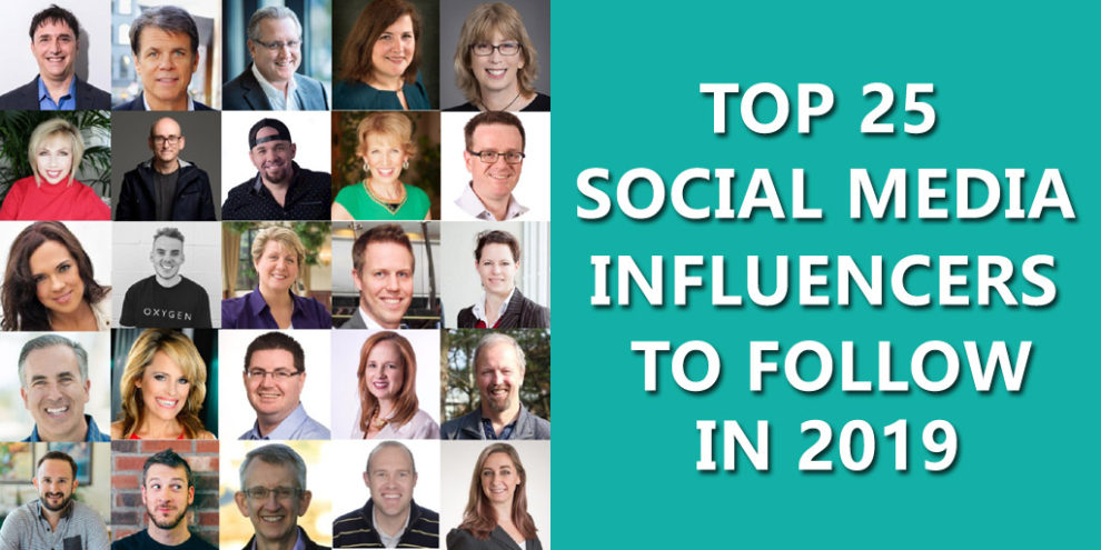 Top 25 Social Media Influencers You Should Follow in 2019 - SEO Basics