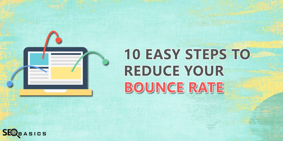 How to Reduce Bounce Rate