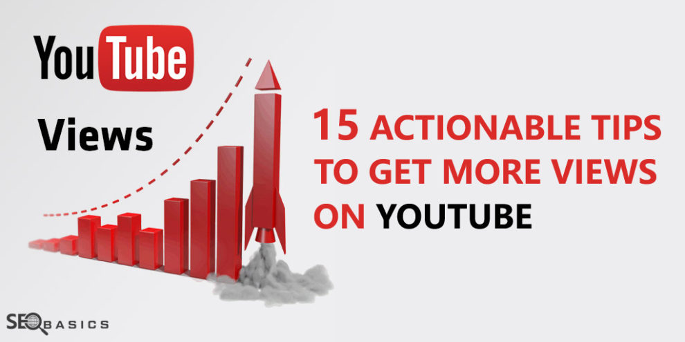 Tips to Get More Views on YouTube for Free