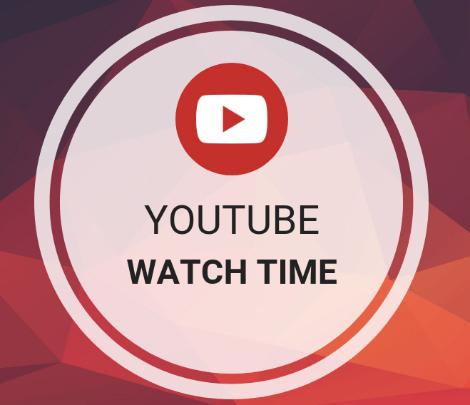 YouTube Watch Time