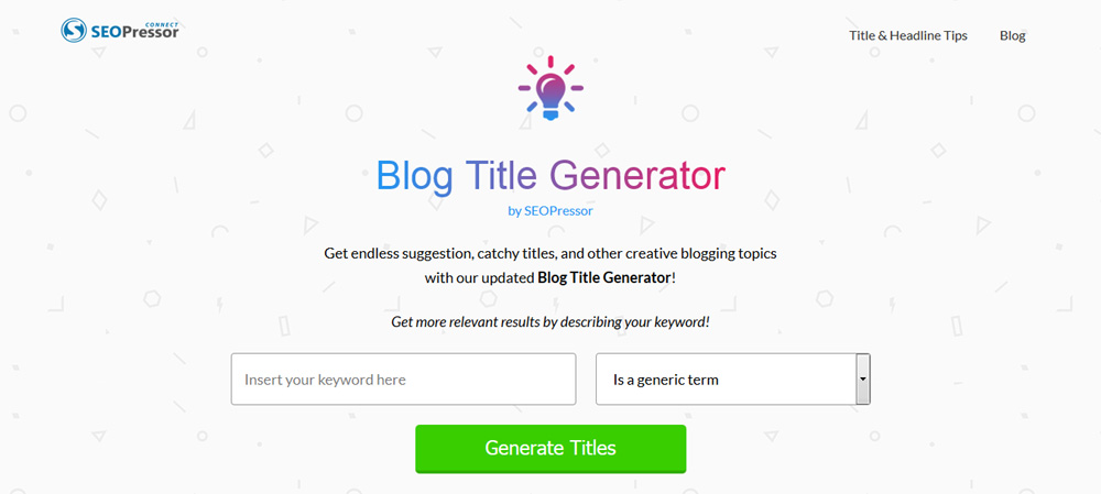 SEO Pressor’s Blog Title Generator