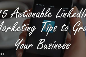 LinkedIn Marketing Tips