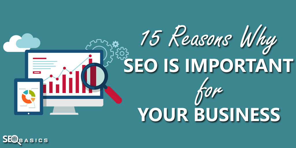 Why SEO is Important