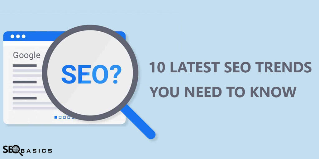 Latest SEO Trends