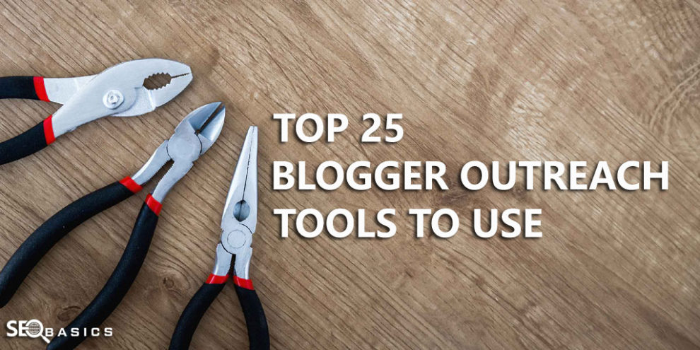 Blogger Outreach Tools