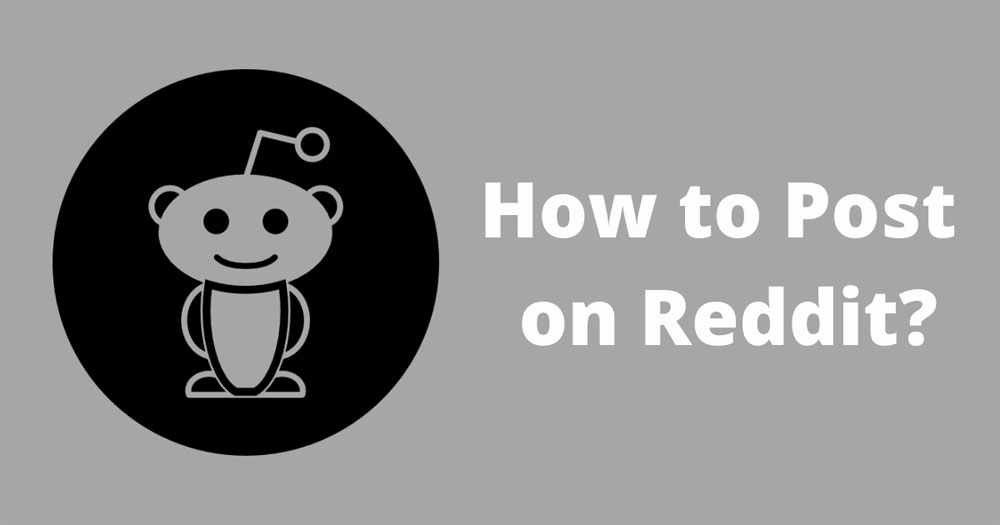 How to Post on Reddit