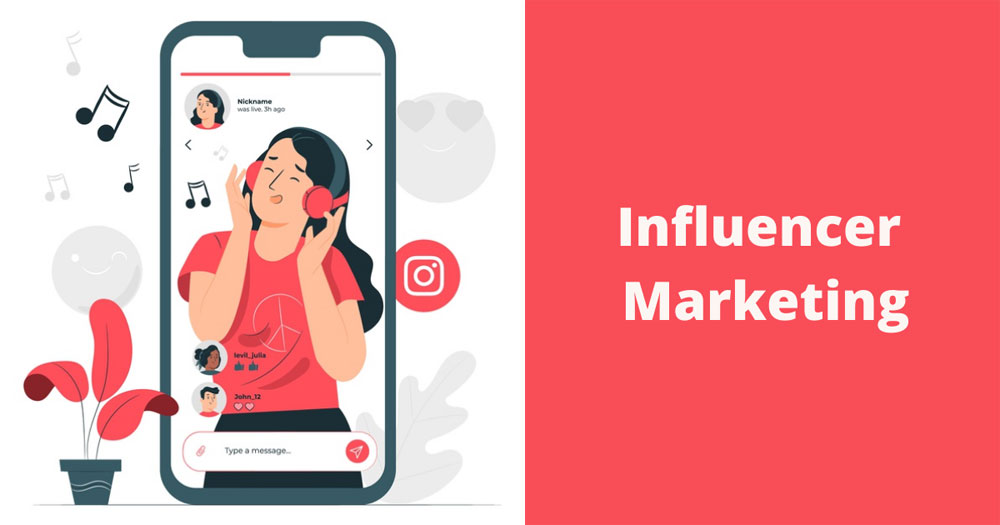 Influencer Marketing