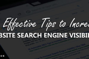 Tips to Increase Website Search Engine Visibility