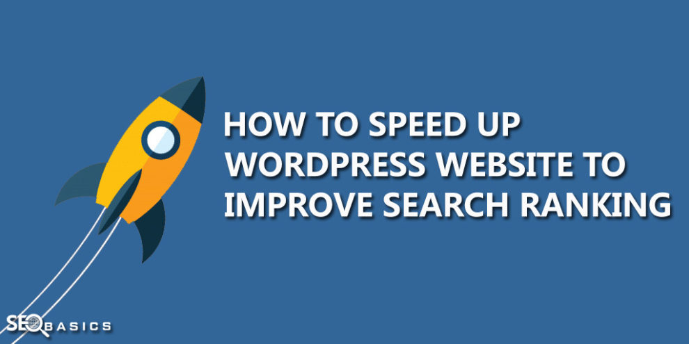 How to Speed Up WordPress Website