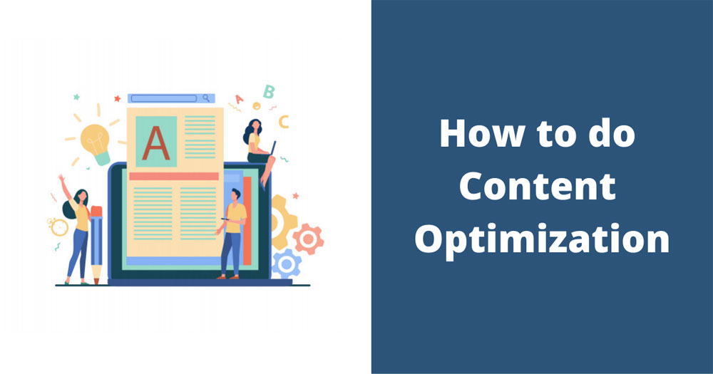 How to do Content Optimization