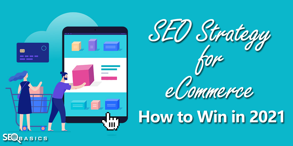 SEO Strategy for eCommerce