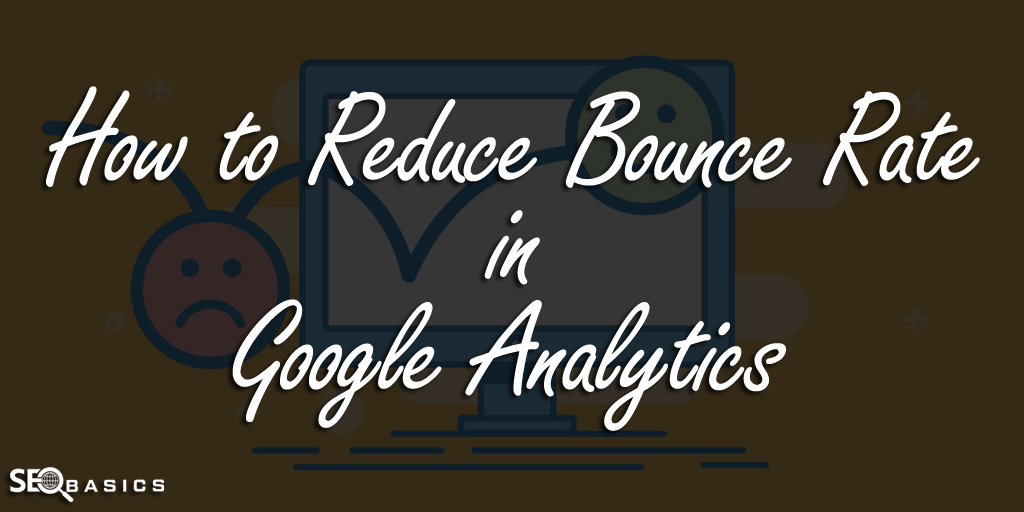 Bounce Rate in Google Analytics